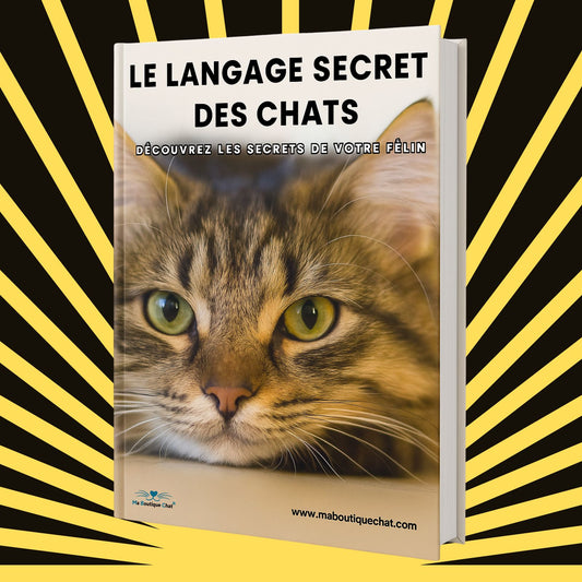 Ebook - Le Langage Secret des Chats | 30 pages